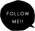 FOLLOW ME!!